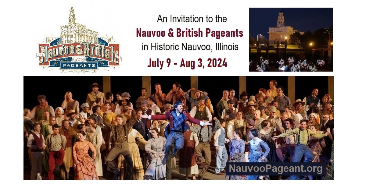 The Nauvoo Pageant and The British Pageant in Nauvoo Illinois